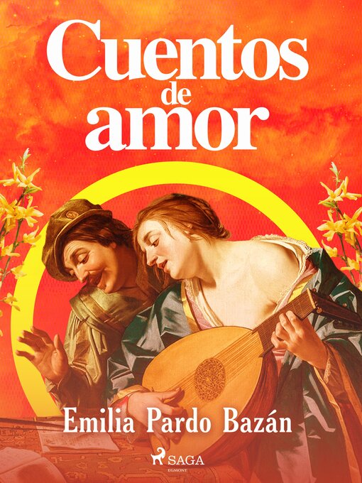 Title details for Cuentos de amor by Emilia Pardo Bazán - Available